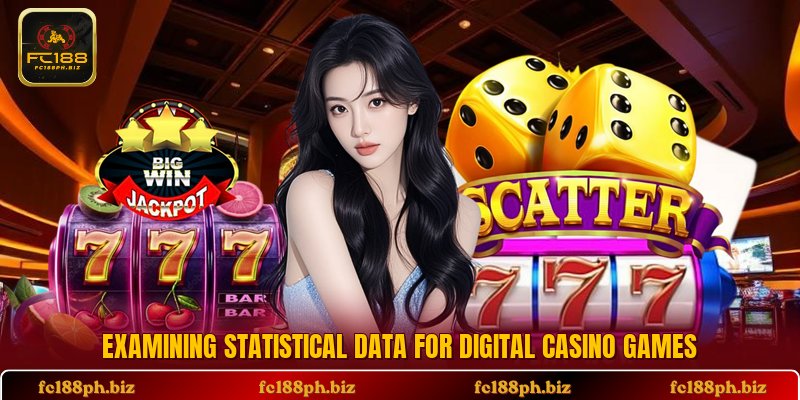 Examining statistical data for digital casino games